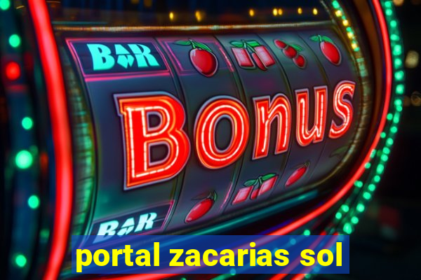 portal zacarias sol